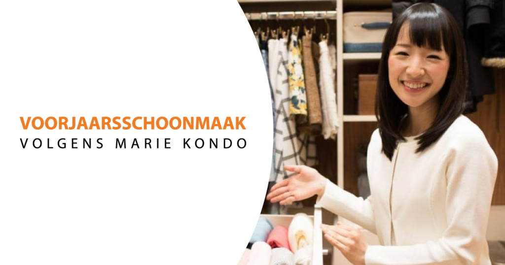 Voorjaarsschoonmaak volgens de Marie Kondo methode Voorjaarsschoonmaak volgens de Marie Kondo methode